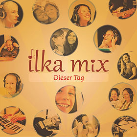 Das Cover des Albums 'Dieser Tag' von Ilka Mix